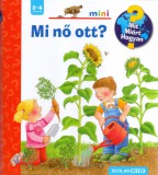 Mi nő ott?