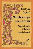 Mindennapi szentjeink