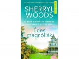 Művelt Nép Kiadó Sherryl Woods - Édes magnóliák - A Netflix sikersorozat alapjául szolgáló regény
