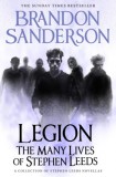 Orion Brandon Sanderson: Legion: The Many Lives of Stephen Leeds - könyv