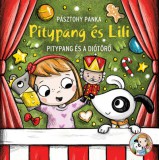 Pagony kiadó Pitypang és a Diótörő - Pitypang és Lili