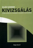 Pro-Print Könyvkiadó Oláh Sándor: Kivizsgálás - könyv
