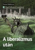 Századvég Kiadó A liberalizmus után
