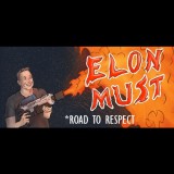 Tero Lunkka Elon Must - Road to Respect (PC - Steam elektronikus játék licensz)