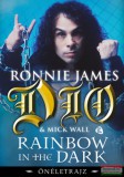 Trubadúr Kiadó Ronnie James Dio - Rainbow in the Dark - Önéletrajz