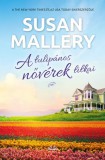 Vinton Kiadó Kft. Susan Mallery: A tulipános nővérek titkai - könyv